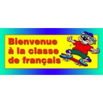 Affiche : Bienvenue à la Classe de Français